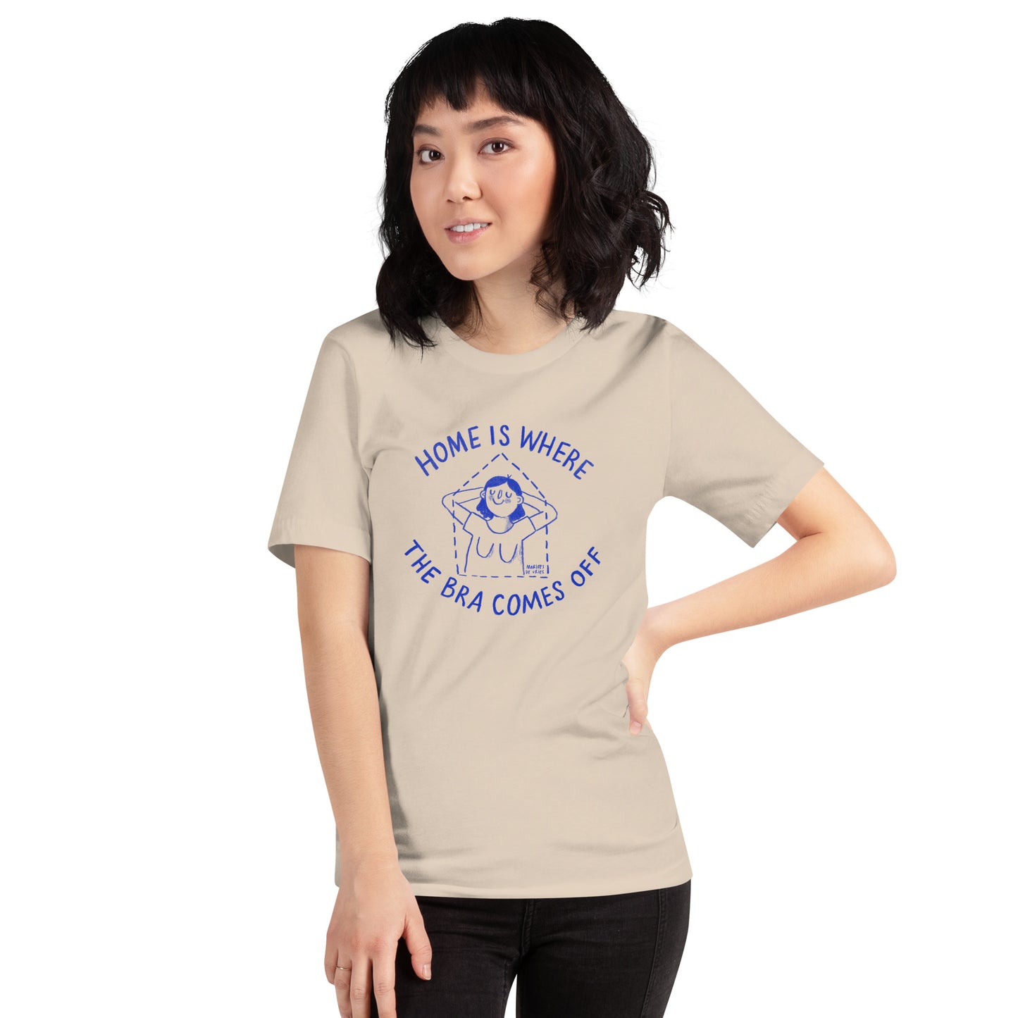T-shirt | Home is where the bra comes off